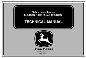 John Deere 14.542GS, 1642HS, 17.542HS Sabre Lawn Tractor Technical Manual