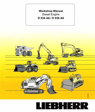 Liebherr D934 A6 / D936 A6 Diesel Engine Service Repair Manual