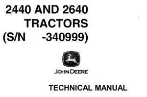 John Deere 2440 & 2640 Tractors Technical Manual