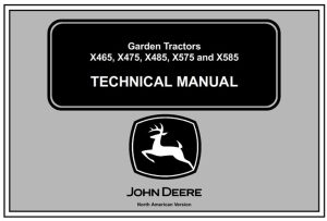 John Deere X465, X475, X485, X575, X585 Garden Tractors