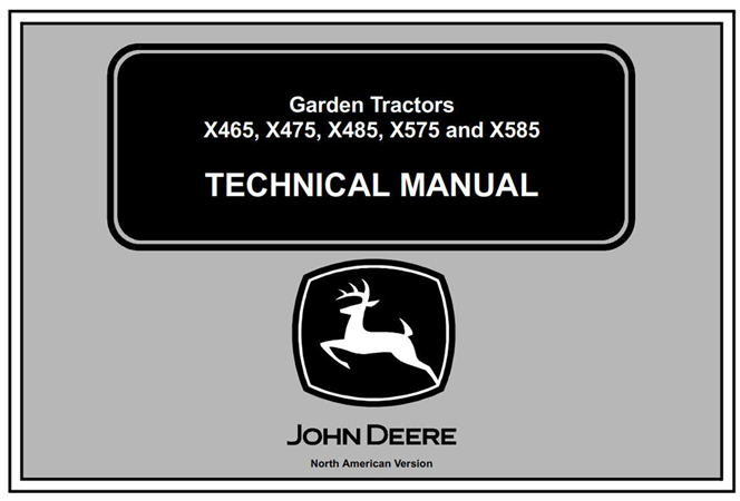 John Deere X465, X475, X485, X575, X585 Garden Tractors