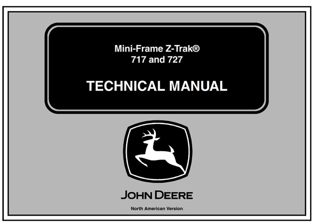 John Deere 717 & 727 Mini-Frame Z-Trak Technical Manual