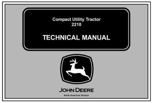 John Deere 2210 Compact Utility Tractor Technical Manual