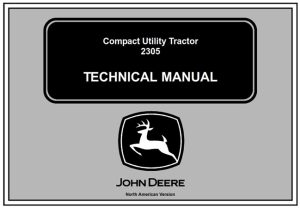 John Deere 2305 Compact Utility Tractor Technical Manual