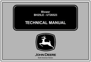 John Deere BH25LE - UT26523 Blower Technical Manual