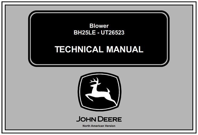 John Deere BH25LE - UT26523 Blower Technical Manual