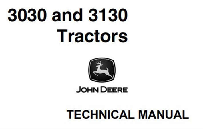 John Deere 3030 & 3130 Tractors Technical Manual