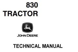 John Deere 830 Tractor Technical Manual