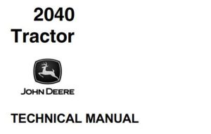 John Deere 2040 Tractor Technical Manual