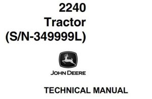 John Deere 2240 Tractor Technical Manual