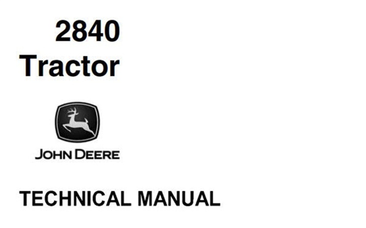 John Deere 2840 Tractor Technical Manual