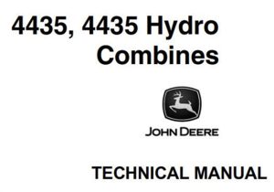 John Deere 4435 & 4435 Hydro Combines Technical Manual