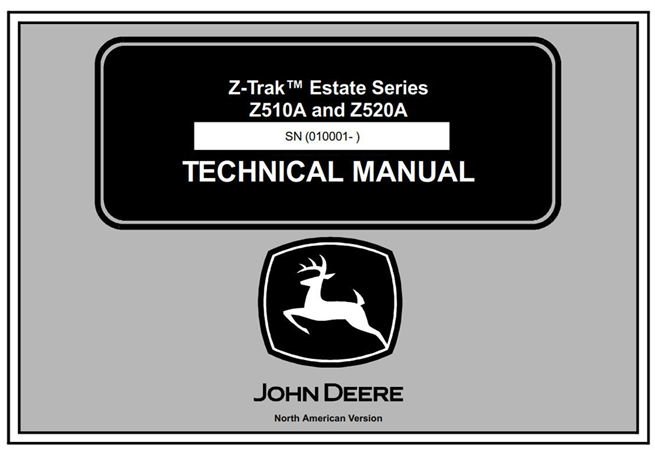 John Deere Z510A & Z520A Estate Series Z-Trak Technical Manual