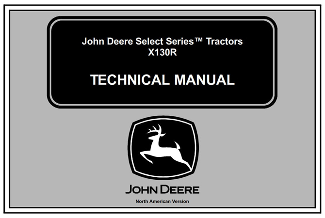 John Deere X130R Select Series Tractors Technical Manual