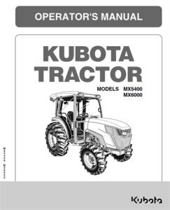 Kubota MX5400 & MX6000 Tractors Operator's Manual