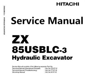 Hitachi ZX85USBLC-3 Hydraulic Excavator Service Repair Manual