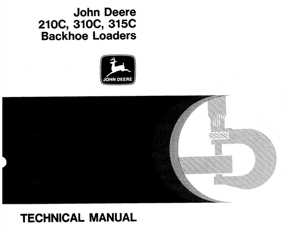 John Deere 210C, 310C, 215C Backhoe Loader