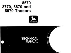 John Deere 8570, 8770, 8870, 8970 Tractors