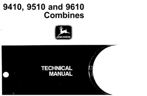 John Deere 9410, 9510, 9610 Combines Repair, Diagnostics & Tests