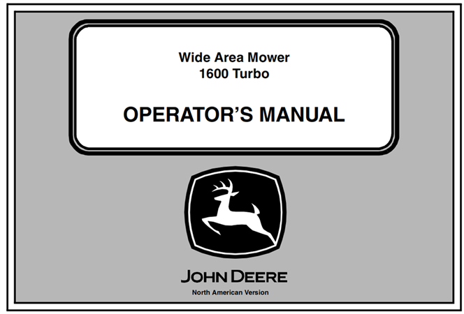 John Deere 1600 Turbo Wide Area Mower Operator's Manual