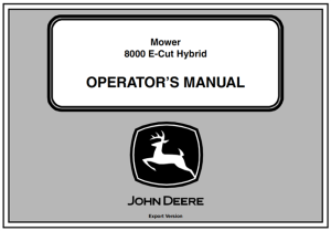 John Deere 8000 E-Cut Hybrid Mower Operator's Manual