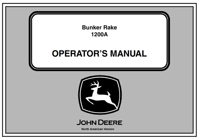 John Deere 1200A Bunker Rake Operator's Manual