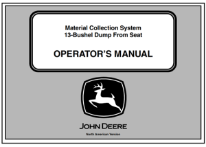 John Deere 13-Bushel Dump From Seat Material Collection System