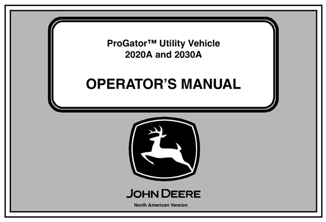 John Deere 2020A & 2030A ProGator Utility Vehicle