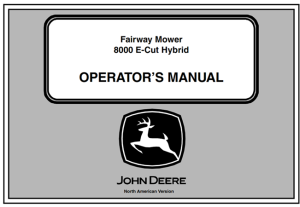 John Deere 8000 E-Cut Hybrid Fairway Mower Operator's Manual