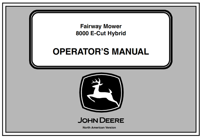 John Deere 8000 E-Cut Hybrid Fairway Mower Operator's Manual