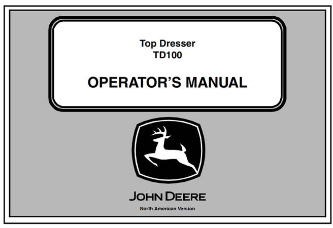 John Deere TD100 Top Dresser Operator's Manual