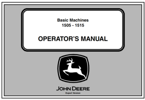 John Deere 1505 / 1515 Basic Machines Operator's Manual