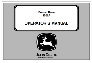 John Deere 1200A Bunker Rake Operator's Manual