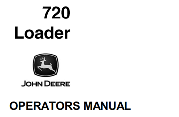 John Deere 720 Loader Operator's Manual