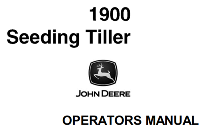 John Deere 1900 Seeding Tiller Operator's Manual