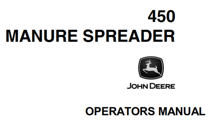 John Deere 450 Manure Spreader Operator's Manual