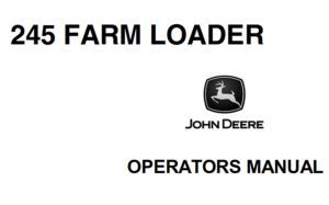 John Deere 245 Farm Loader Operator's Manual