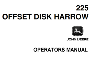 John Deere 225 Offset Disk Harrow Operator's Manual