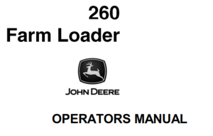 John Deere 260 Farm Loader Operator's Manual