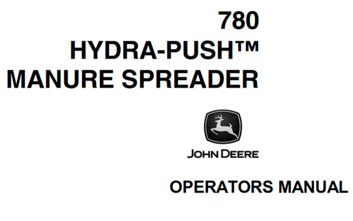 John Deere 780 Hydra-Push Manure Spreader Operator's Manual