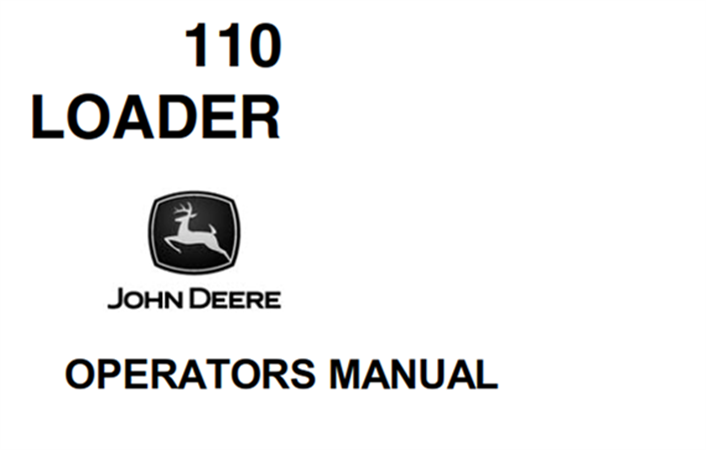 John Deere 110 Loader Operator's Manual