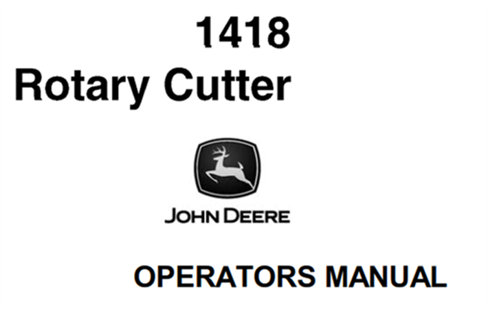 John Deere 1418 Rotary Cutter Operator's Manual