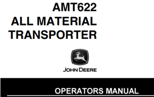 John Deere AMT622 All Material Transporter Operator's Manual