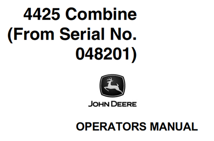 John Deere 4425 Combine Operator's Manual