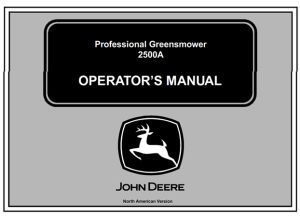 John Deere 2500A Professional Greensmower Operator's Manual