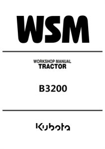 Kubota B3200 Tractor Service Repair Manual