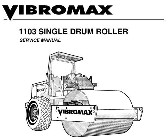 JCB Vibromax 1103 Single Drum Roller Service Repair Manual