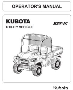 Kubota RTV-X Utility Vehicle Operator's Manual