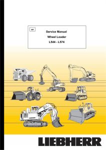 Liebherr L544, L554, L564, L574 Wheel Loader Service Repair Manual