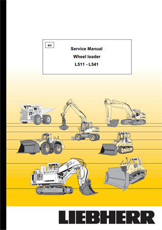 Liebherr L511, L521, L531, L541 Wheel Loader Service Repair Manual